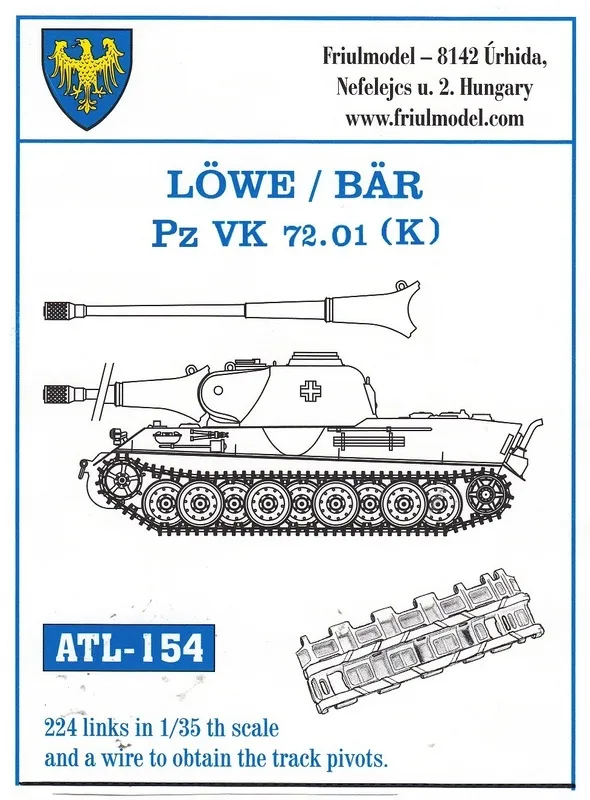 Friulmodel ATL-154 Löwe Bär VK 72.01 kovové pásy 1/35